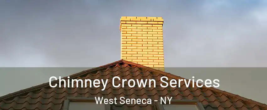  Chimney Crown Services West Seneca - NY
