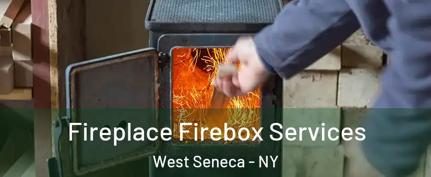  Fireplace Firebox Services West Seneca - NY
