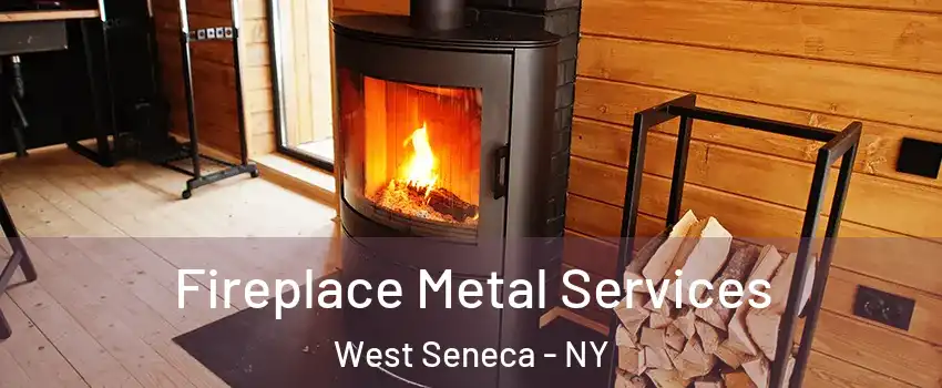  Fireplace Metal Services West Seneca - NY
