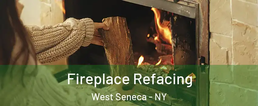  Fireplace Refacing West Seneca - NY
