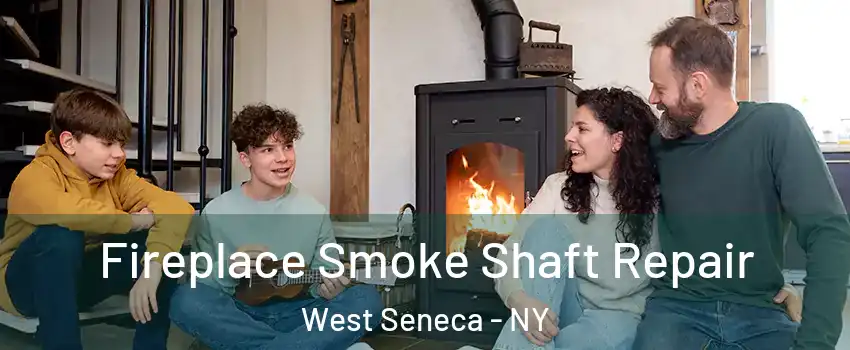  Fireplace Smoke Shaft Repair West Seneca - NY