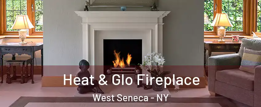  Heat & Glo Fireplace West Seneca - NY