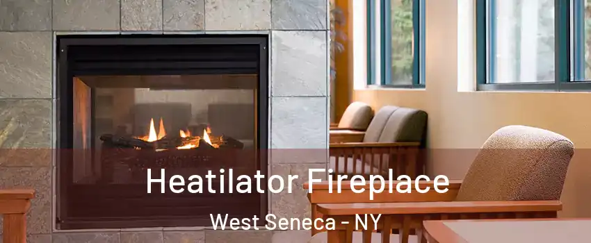  Heatilator Fireplace West Seneca - NY
